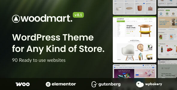 WoodMart - Multipurpose WooCommerce Theme GPL License